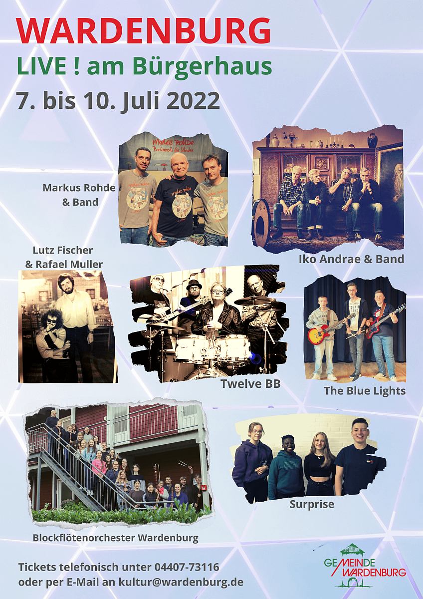 Programm Plakat Wardenburg Live ! am Bürgerhaus 7. bis 10. Juli 2022