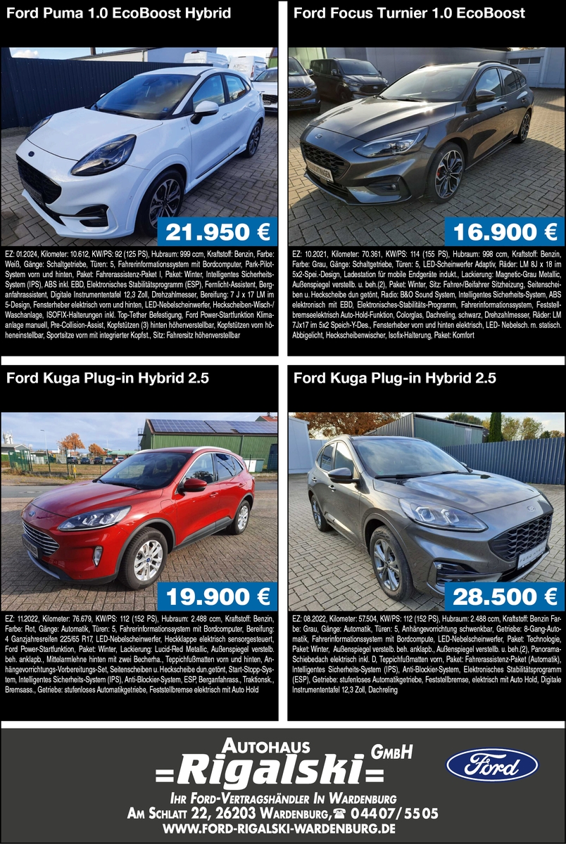 Ford Gebrauchtfahrzeuge bei Autohaus Rigalski Wardenburg www.ford-rigalski-wardenburg.de Ford Gebrauchtfahrzeuge bei Autohaus Rigalski Wardenburg www.ford-rigalski-wardenburg.de