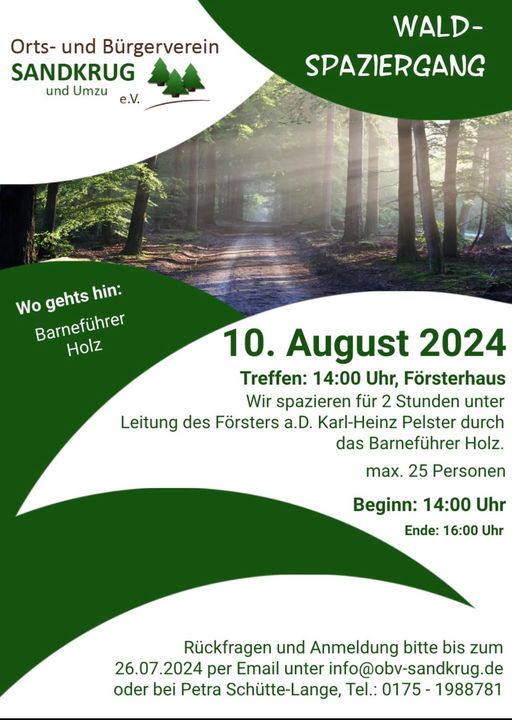 Waldspaziergang am 10. August 2024 durch das Barneführer Holz in Sandkrug mit Förster Karl-Heinz Pelster und dem Orts- und Bürgerverein Sandkrug