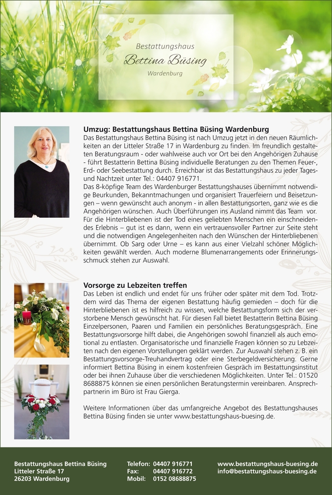 Bestattungshaus Bettina Büsing Wardenburg www.bestattungshaus-buesing.de Bestattungshaus Bettina Büsing Wardenburg www.bestattungshaus-buesing.de