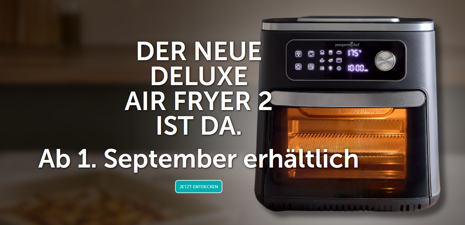 Deluxe Air Fryer 2 - Heißluftfritteuse | Pampered Chef - hier im Onlineshop mehr dazu unter https://www.pamperedchef.de/pws/grabo/themenwelt/deluxe-air-fryer-2 Deluxe Air Fryer 2 - Heißluftfritteuse | Pampered Chef - hier im Onlineshop mehr dazu unter https://www.pamperedchef.de/pws/grabo/themenwelt/deluxe-air-fryer-2