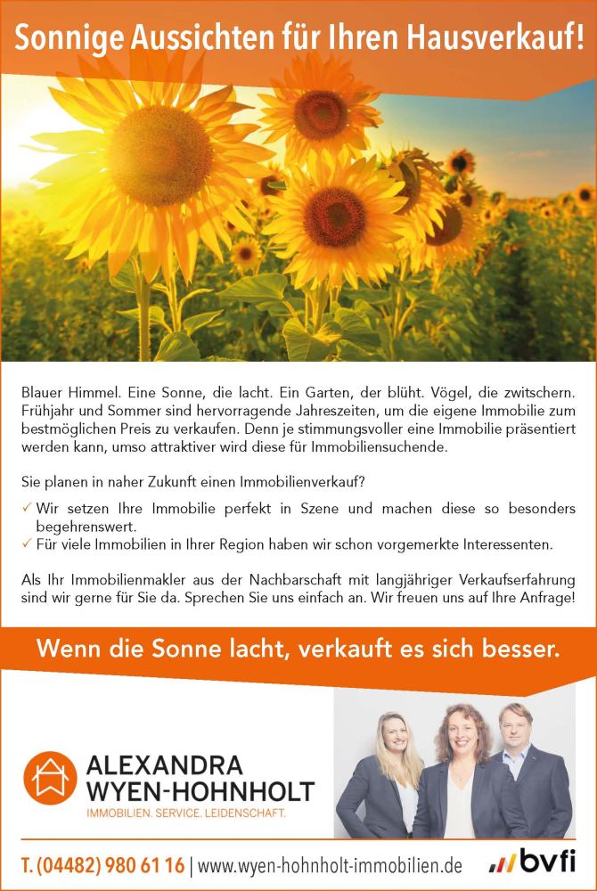 Sonnige Aussichten für Ihren Hausverkauf mit Alexandra WyenHohnholt Immobilienservice Landkreis Oldenburg www.wyen-hohnholt-immobilien.de