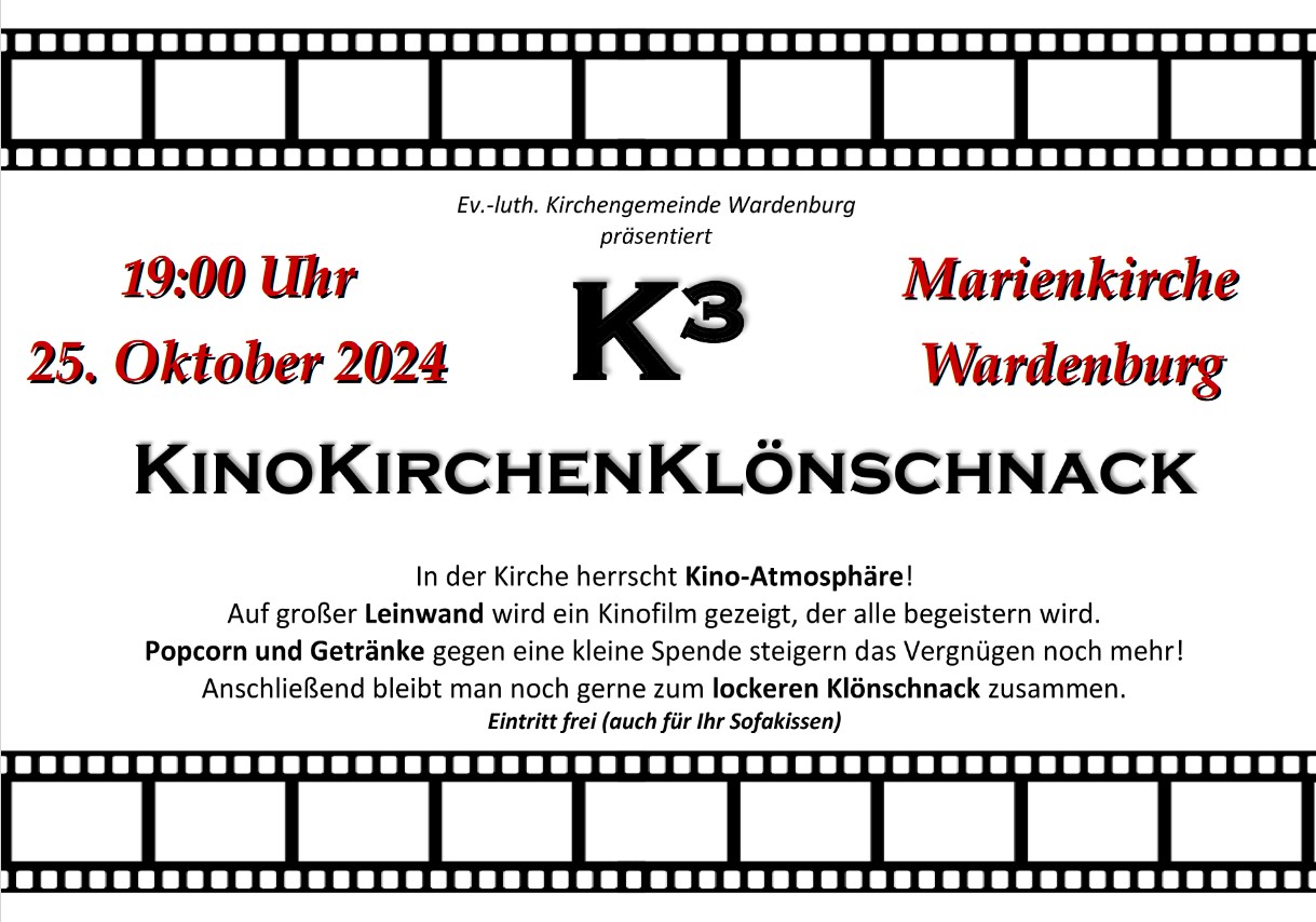 Kino Kirchen Klönschnack am 25. Oktober 2024 19.00 Uhr in der Marienkirche Wardenburg